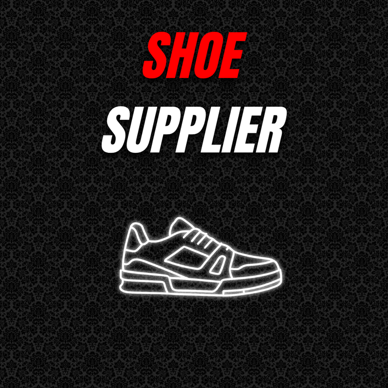 Shoe Supplier VIP
